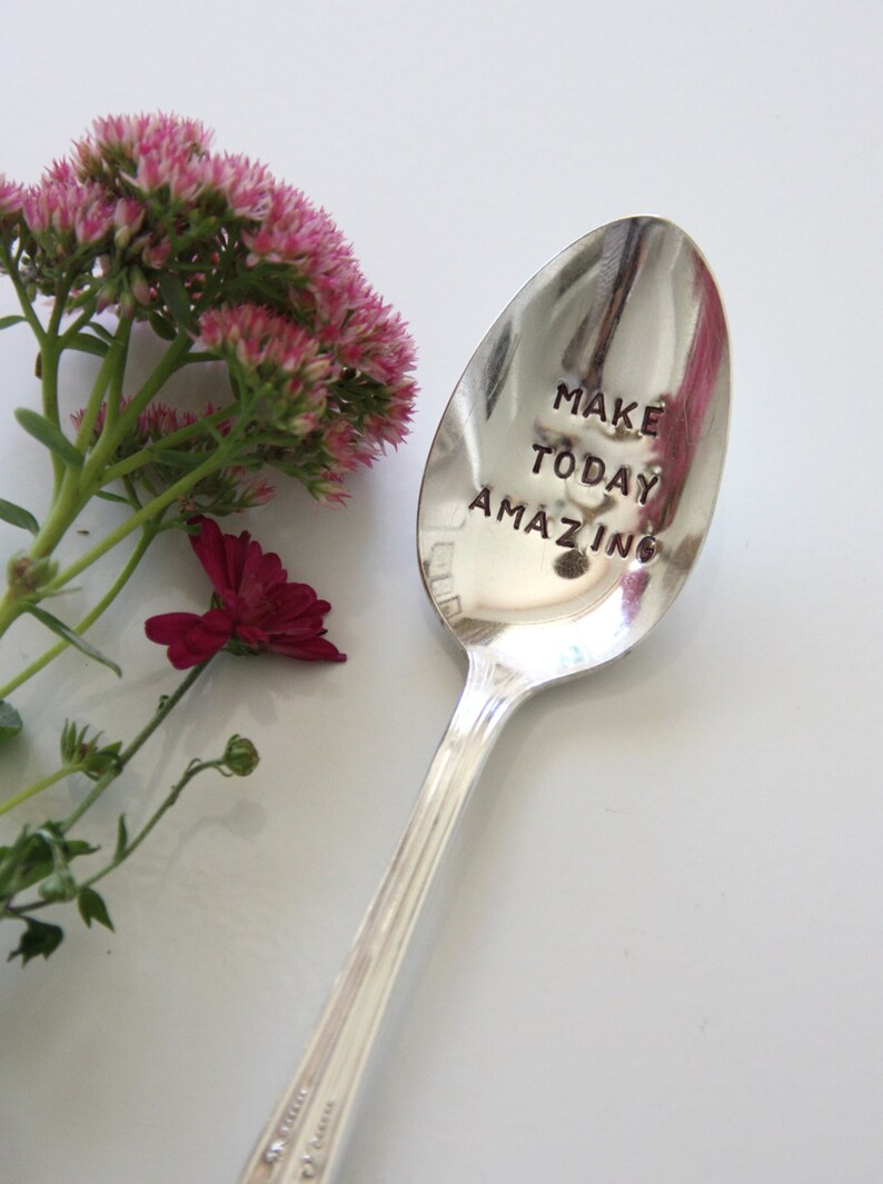 Make Today Amazing, Vintage Hand Stamped Silver Spoon, Inspirational Gift, Gifts Under 30, Positive Affirmations, Wellness and Spirituality image 3