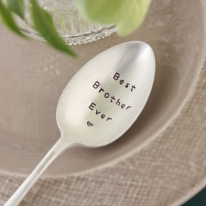 Best Brother Ever Stamped Spoon, Gift for Brother, Gift for Him, Birthday Gift For Brother image 7