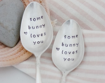 Some Bunny Loves You Stamped Spoon, Easter Spoon, Easter Basket Stuffer, Valentines Day Gift, Easter Decor, Bunny Gifts, Kids Easter Gift