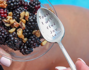 Today I will find joy in...  Hand-Stamped Vintage Spoon, Journal Prompt, Mindfulness Gift, Intentional Living