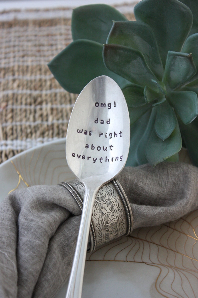 Omg Dad Was Right About Everything Spoon, Father's Day Gift, Gift for Dad, Funny Father's Day, Dad Jokes, Dad Gift image 3