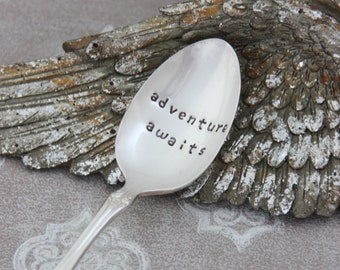 Adventure Awaits, Hand-Stamped, Vintage Silver Plated Spoon, Stocking Stuffer, Back To School, New Beginnings