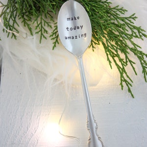 Make Today Amazing, Vintage Hand Stamped Silver Spoon, Inspirational Gift, Gifts Under 30, Positive Affirmations, Wellness and Spirituality image 2