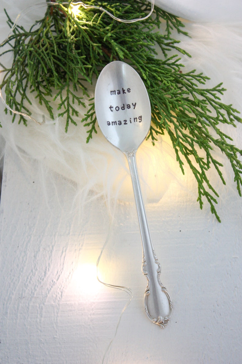 Make Today Amazing, Vintage Hand Stamped Silver Spoon, Inspirational Gift, Gifts Under 30, Positive Affirmations, Wellness and Spirituality image 2