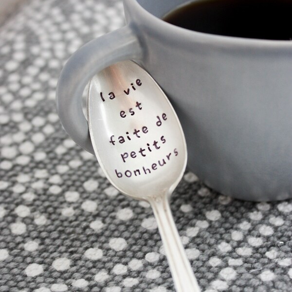 La Vie Est Faite De Petits Bonheurs, Tea Spoon, Stamped Spoon, Tea Lover, Gift Under 25, French Gift, French Country