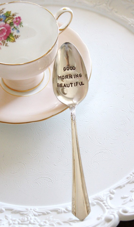 Good Morning Beautiful Stamped Spoon Breakfast Spoon Gift Etsy