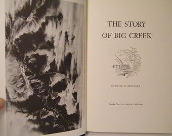 The Story of Big Creek by David Redinger published 1940, Vintage Hardcover, no jacket as shown, Hydroelectic project