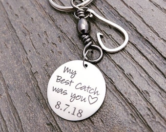 My Best Catch Keychain - Fisherman Gift - Anniversary Gift - Fishing Keychain - Gift for Him - Husband Gift - Groom Gift - Boyfriend Gift