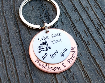 Truck Driver Keychain - Trucker Wife - Drive Safe - Truck Driver Gift - Trucker Gift - Love my Trucker - Trucker Girlfriend - Trucker