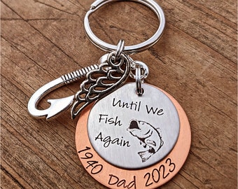 Memorial Keychain - Fisherman Memorial Keychain - Loss of Dad - Loss of Grandpa - Memorial Gift - Fishing Keychain - Fishing Buddy Keychain