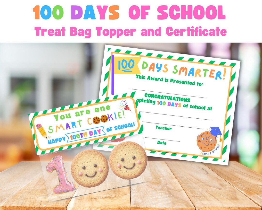 Printable 100th Day of School Certificate & Treat Bag Topper ...