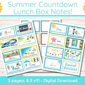 May include: A set of printable lunchbox notes for kids counting down the days until summer vacation. The notes feature colorful illustrations and numbers from 15 to 1. The text on the notes says "Summer Countdown Lunchbox Notes!" and "Summer Vacation!"