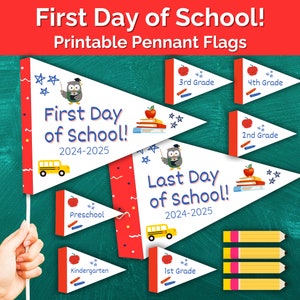 Printable First Day of School Flag, Back to School Pennant Flag, School Flag, Last Day of School Flag