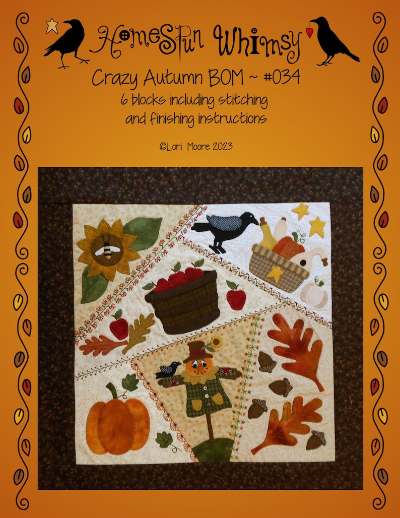 Crazy Autumn BOM #034 ~ Final Instructions ONLY (there Are 6 More ...