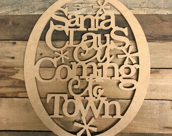 Wooden Christmas Wreath, Wood Christmas Deer, Holiday Sign Decor, Wooden Cutouts, Santa Claus is Coming to Town Door Hanger, Ornament Cutout