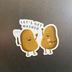 Refrigerator Magnet - Let’s Get Mashed - Kitchen Decor - Funny Magnet - Cute Magnet - Decorative Magnet - Pun Magnet - Fridge Decor