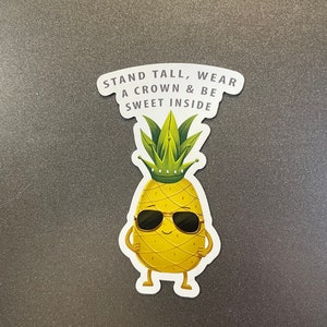 Pineapple Magnet -Kitchen Decor -Gift for Nutritionist -Inspirational Magnet - Decorative Magnet -Fridge Decor -Pineapple Gift Idea