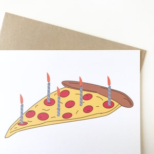 Pizza Birthday Card. Funny Birthday Card. Birthday Card image 2