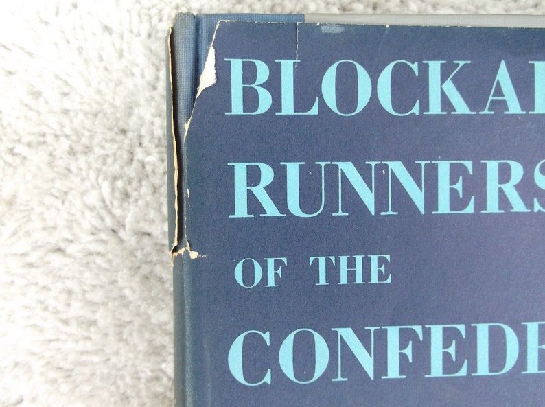 Blockade Runners of the Confederacy by Hamilton Cochran, 1st Ed. 1958
