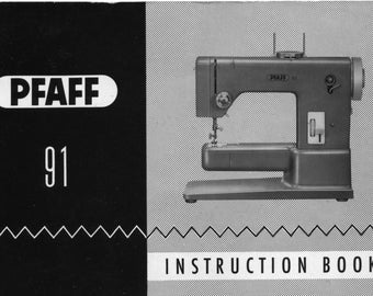 PPFAFF 91 Instruction Book ( Sewing Machine Instruction Book )