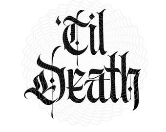 Iron-on pre-cut decal patch 'til death gothic wedding