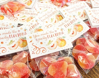 Party Favor Set | Treat Bag + Gift Tag | Gummy Peaches | You Made The Party PEACHY Theme | Summer Birthday Wedding Baby Shower Bachelorette