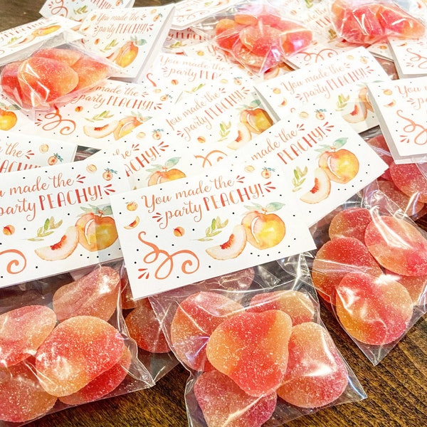 Party Favor Set | Treat Bag + Gift Tag | Gummy Peaches | You Made The Party PEACHY Theme | Summer Birthday Wedding Baby Shower Bachelorette