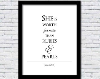 Proverbs 31 print / mothers day print / she is worth far more print / Proverbs 31 woman / Proverbs 31 10 print