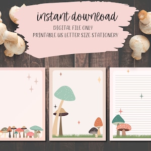 May include: Digital stationery set featuring mushroom illustrations in various colors. The set includes three printable US letter-size pages with different designs, including lined and blank options. The text "instant download" is displayed at the top.