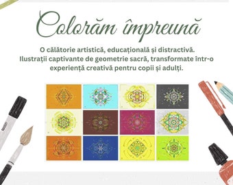 Cautivadoras ilustraciones de geometría sagrada, transformadas en una experiencia creativa para niños y adultos. Versión rumana.