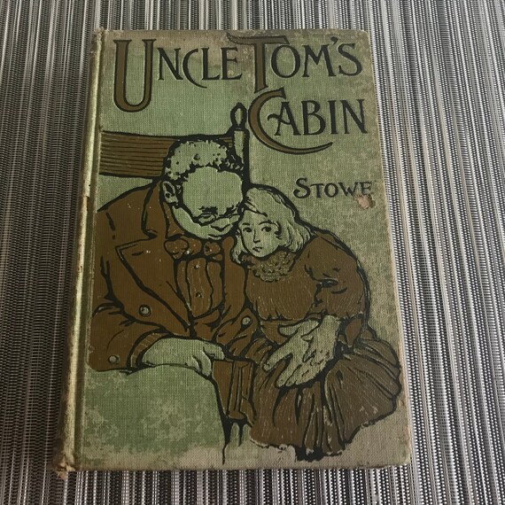 Uncle Toms Cabin By Harriet Beecher Stowe Antique Book Etsy