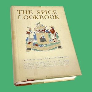 Vintage The Spice Cookbook Retro 1960s Mid Century Modern + Hardback + Avanelle Day + Lillie Stuckery + Illustrated Jo Spier + 1400 Recipes