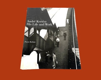 Vintage Andre Kertesz : His Life and Work Book Retro 2000 Pierre Borhan + Photographer + Paperback + Black and White Photography