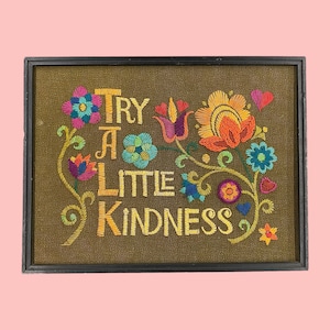 Vintage Try a Little Kindness Crewel 1970s Retro Size 19x25