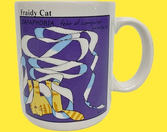 Vintage Cat Mug Retro 1980s Contemporary + Hallmark + Fraidy Cat + Computers + Dataphobia + Byteophobia + Ceramic + Cartoon by Wendy + Drink