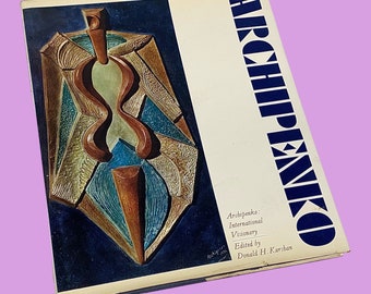 Vintage Archipenko Book Retro 1960s Mid Century Modern + International Visionary + Donald H. Karshan + Sculptures + Smithsonian + Hardback