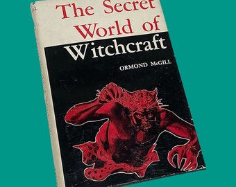 Vintage The Secret World of Witchcraft Book Retro 1970s Mid Century Modern + Ormond McGill + Hardback + Sorcery + Witchcraft + Occult +Magic