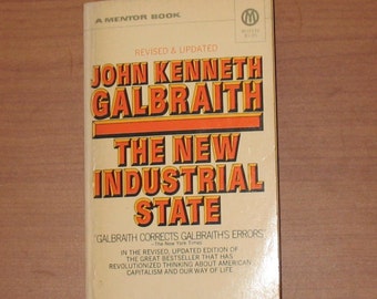 John Kenneth Galbraith, Vintage Paperback Book from 1972, Mentor Books, American Capitalism, A Revised Edition of The New Industrial State