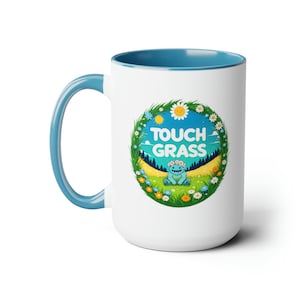Touch Grass Kaffeetasse, 15oz