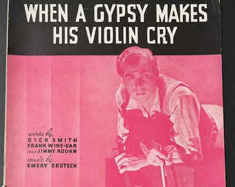 When A Gypsy Makes His Violin Cry, Antique Sheet Music from 1935 Score Printed Music, Cover Art Poster, Home Decor, Suitable for Framing