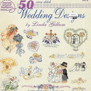 Wedding Picture Counted Cross Stitch Charted Designs Pattern Book, 50 Bridal Wedding Day Patterns, Needlecraft by Linda Gillum, 1996