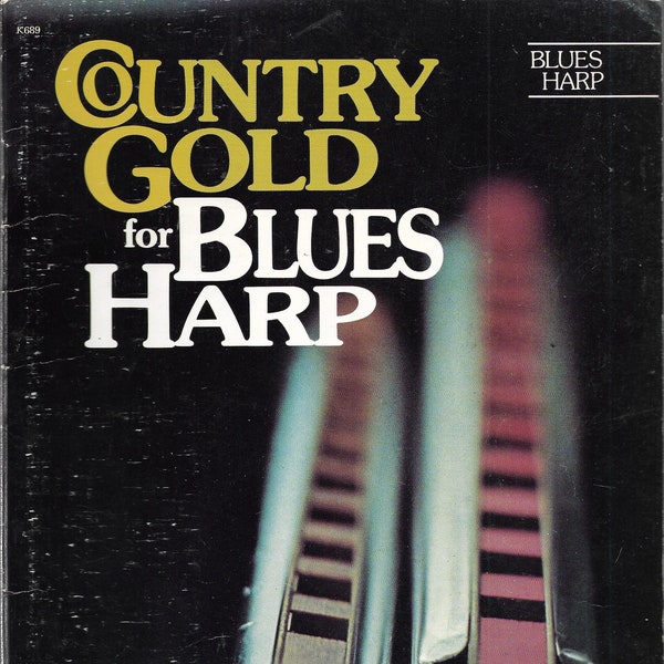 Country Gold for BLUES HARP HARMONICA Music Book, Blues Harmonica Songbook,Sheet Music, 32 Popular Sheet Music Songs, 1970s  rare