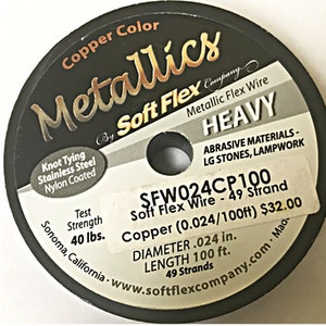 Soft Flex Copper Color, Extreame Flex, 0.024&quot; 0.61mm Diameter, 100 Feet, 49 Strand , Abrasion Resistance Heavy Knot tying