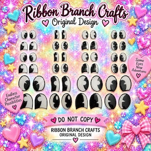 May include: A collection of black and white cartoon eye decals on a vibrant, glittery rainbow background. The image features the text Ribbon Branch Crafts Original Design, Same Eyes New Adventures, Endless Character Possibilities, and DO NOT COPY.