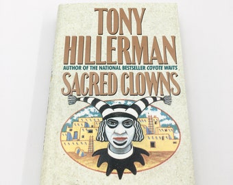 Sacred Clowns by Tony Hillerman 1993 First Edition Hardcover with Dust Cover