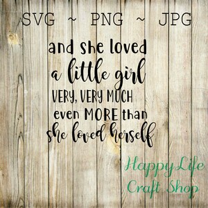 And She Loved A Little Boy Diy Cut File Svg Png Jpg Kids Etsy