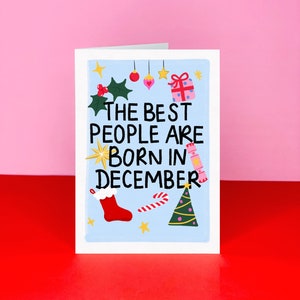 The Best People Are Born in December Birthday card - December birthday Card - Winter birthday - Capricorn Sagittarius birthday - Dec bday
