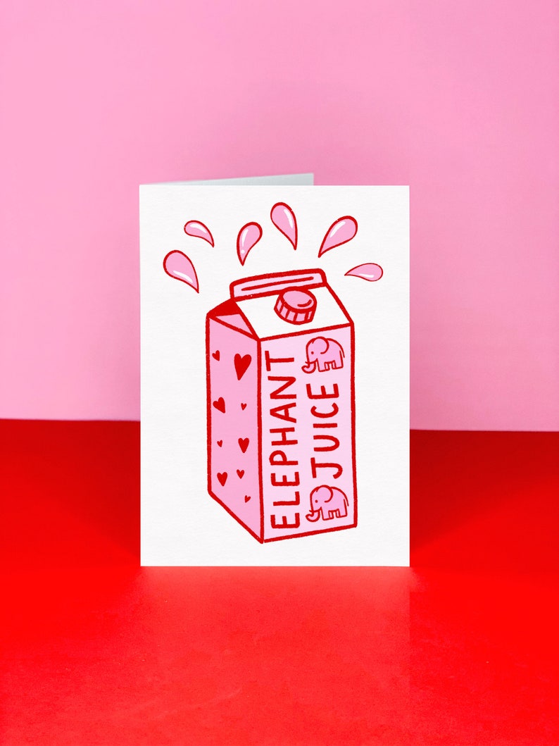 Elephant Juice Valentine's card Punny Card Punny Card I love you card Valentines day card Funny valentines day card image 1