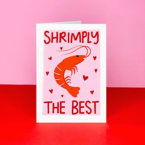 Shrimply The Best Valentine's card - Punny Card - Valentines day card - Funny valentines day card - Seafood card - Anniversary card