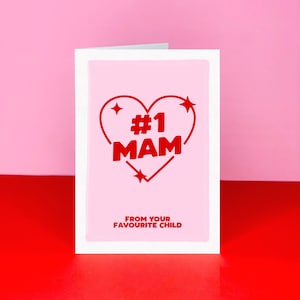 No1 Mam Birthday card - Number One Mam Card - Mam card - Birthday card for Mam - From your favourite child - Card for Mam's birthday
